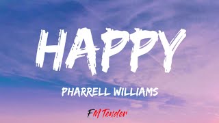 Happy From Despicable Me 2  Pharrell Williams Lyrics [upl. by Dewhurst581]