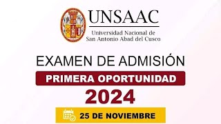 EXAMEN DE ADMISIÓN PRIMERA OPORTUNIDAD UNSAAC 2024 [upl. by Merrel]