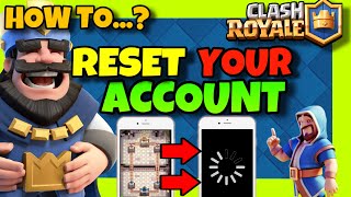 How To RESET Your Clash Royale ACCOUNT ✅ 2024 GUIDE  RESET ACCOUNT Clash Royale Easy [upl. by Oludoet888]