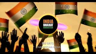 Chamkegaa India  Dj Dits Remix  Independence Day Special [upl. by Lessur]