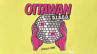 Ottawan  Shalala Song Official Audio [upl. by Besnard]