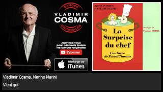 Vladimir Cosma Marino Marini  Vieni qui [upl. by Riocard]