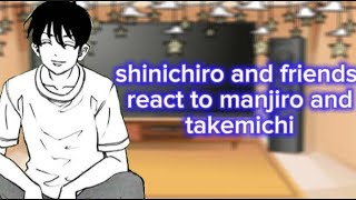 shinichiro and friends react to manjiro and takemichi 🇧🇷🇺🇸🇪🇸🇧🇬 single part [upl. by Ninel]