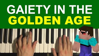 How To Play  Gaiety in the Golden Age Piano Tutorial Lesson [upl. by Ynatsyd]