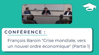 François Baroin quotCrise mondiale vers un nouvel ordre économiquequot Partie 1 [upl. by Carlisle]