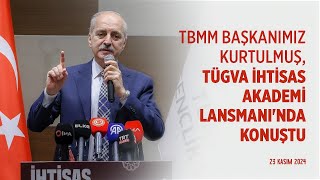 TÜGVA İhtisas Akademi Lansmanındayız 23112024 [upl. by Franz884]