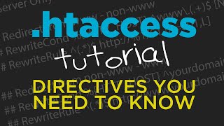 htaccess Tutorial  Directives You Need to Know  71 [upl. by Elrebmik412]