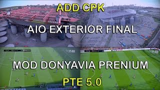 PES 2017 Add CPK for PTE Patch 60 mod donyavia prenium AIO EXTERIOR FINAL [upl. by Harper]