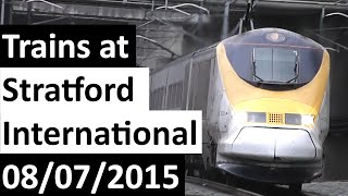 Trains at Stratford International 08072015 [upl. by Jansson]