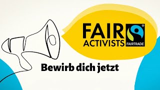 Fairtrade Activists 2025 – Mach mit [upl. by Ymar]