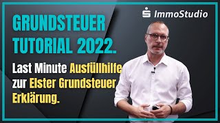 Grundsteuer Tutorial 2022 Elster Formulare richtig ausfüllen Schritt für Schritt Anleitung [upl. by Gudrin482]