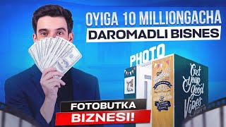 OYIGA 10 MILIONGACHA FOYDA KELTIRADIGAN BIZNES FOTOBUTKA BIZNESI [upl. by Novad]