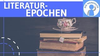 Literaturepochen im Überblick  Zusammenfassung der Literaturgeschichte  Deutsch Abitur [upl. by Aerdnahs]