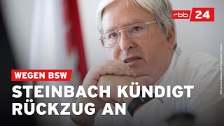 Brandenburgs Minister Steinbach will Regierung mit BSW nicht angehören [upl. by Neala]