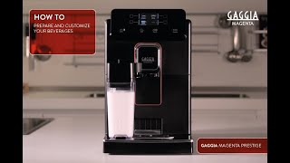 GAGGIA MAGENTA PRESTIGE  HOW TO PREPARE BEVERAGES [upl. by Ardnalahs507]