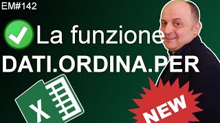 EM142 Matrici dinamiche 4 La nuova funzione DATIORDINAPER di excel 3 esempi nuovo Excel [upl. by Ahsillek66]