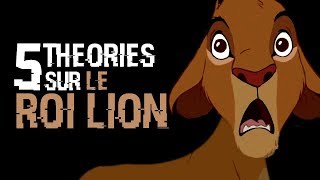 5 THEORIES SUR LE ROI LION 17 [upl. by Ojillek]