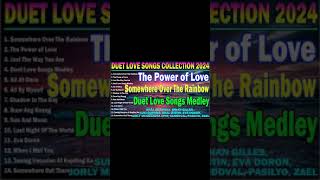 THE BEST DUET LOVE SONGS COLLECTION 2024  MALE FEMALE DUET LOVE SONGS  Somewhere Over The Rainbow [upl. by Nolyar]