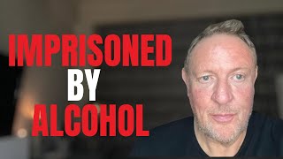 Imprisoned By Alcohol The Consequences Of Heavy Drinking [upl. by Spitzer]