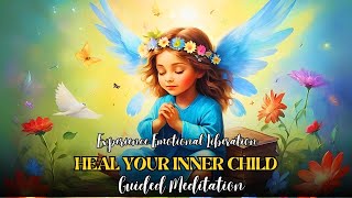 Inner Child Healing Meditation  Healing the Child Within innerchildmeditation innerchildhealing [upl. by Elspeth524]