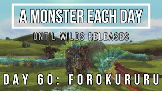 Hunting a Monster Every Day Until Wilds Releases Day 60 [upl. by Rufe]