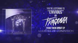 Tragodia  Envious Official Audio CORE COMMUNITY PREMIERE [upl. by Chapland]