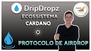 DripDropz  Protocolo de AIRDROP CARDANO I Ecossistema Cardano I Tutorial Completo  Tokens GRÁTIS [upl. by Torrell]