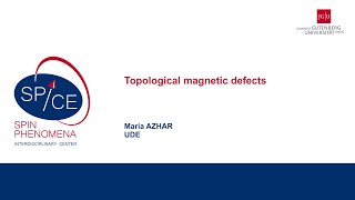 Talks  Spin textures Magnetism meets Plasmonics 2024  Maria AZHAR UDE [upl. by Unam]