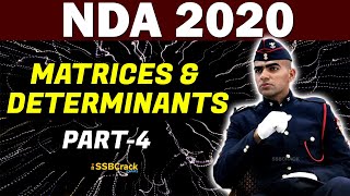 Matrices and Determinants  NDA 2020  Part 4 [upl. by Anrim639]