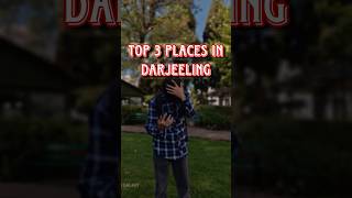 Top 3 places in Darjeeling😮❤️210 bengaliminivlog minivlog darjeeling [upl. by Hepsiba]