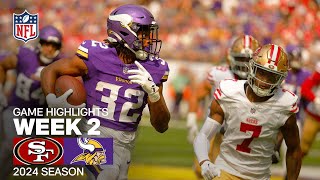 San Francisco 49ers vs Minnesota Vikings  2024 Week 2 Game Highlights [upl. by Kcirtap]