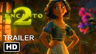 Encanto 2 trailer movie teaser one movies [upl. by Kernan336]