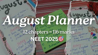 August planner 🗓️  NEET 2025  650 marks [upl. by Lleoj85]