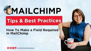 How To Make a Field Required in MailChimp [upl. by Trilbie]