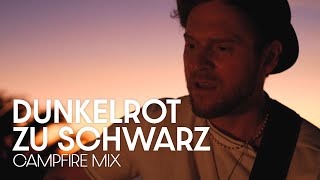 Johannes Oerding – Dunkelrot zu schwarz Campfire Mix Lotte Cover  Sing meinen Song 2022 [upl. by Ekalb267]