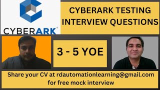 CyberArk Testing Interview Experience  Real Time Interview Questions and Answers [upl. by Lambertson]