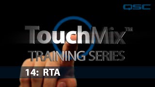 QSC TouchMix Training 14 RTA English [upl. by Case860]