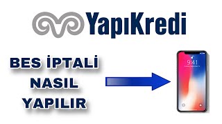 Yapı Kredi Bireysel Emeklilik Nasıl İptal Edilir  Yapı Kredi Bes İptali yapıkredi [upl. by Gove]