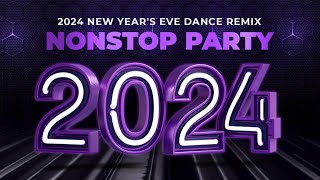 2024  NYE NONSTOP CLUB BANGER DANCE MIX  TOP GLOBAL REMIX  NO 1 POP HITS WORLDWIDE  PINOY VIBES [upl. by Ientruoc]