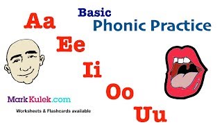 Basic Phonic Vowels Sounds Aa Ee Ii Oo Uu  English Pronunciation Practice  Mark Kulek  ESL [upl. by Reisman]