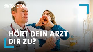 76 Minuten pro Patient  Hört Dein Arzt Dir zu  SWR Doku [upl. by Ayetal228]