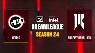 Dota2  nouns vs Shopify Rebellion  DreamLeague Season 24  CQ  NA [upl. by Nanaek]