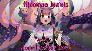 Ninomae Inanis Sings Lend Me Your Voice From Belle Remastered Audio [upl. by Onaimad]