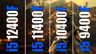 INTEL i5 9400F vs INTEL i5 10400F vs INTEL i5 11400F vs INTEL i5 12400F  PC GAMES TEST [upl. by Keelby]