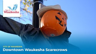 Downtown Waukesha Scarecrows [upl. by Ceciley363]