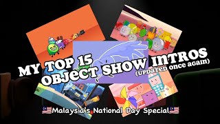 My Top 15 Object Show Intros 4th Update [upl. by Airol76]