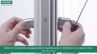 How to install the espagnolette handle and 2 cylinders in a patio door  VELFAC Ribo [upl. by Anahtor]