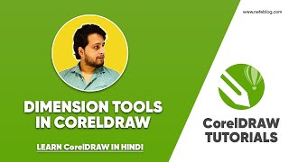 Dimension tools in Coreldraw हिंदी  CorelDRAW Masterclass [upl. by Aarika]