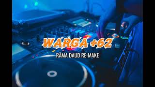 TAMBAH KASE NAE  WARGA 62  RAMA DAUD REMIX  DEMO FERSION [upl. by Alikat]