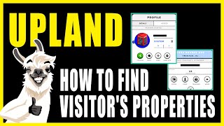 How To Find Upland Visitors Properties To Visit For Season Mission [upl. by Ycram]